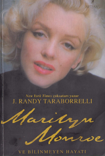 Marilyn Monroe Ve Bilinmeyen Yaşamı-J Randy Taraborrelli-Berli Tüccarbaşioğlu Uğur-636s