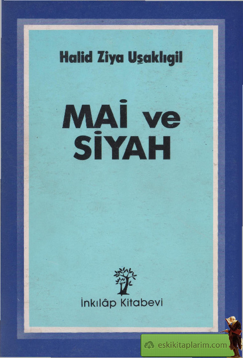 Mavi Ve Qara-Xalid Ziya Uşaqligil 1988 329