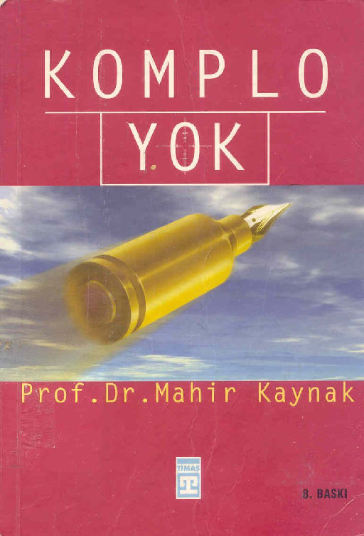 Komplo Yok Mahir Qaynaq 2003 194s