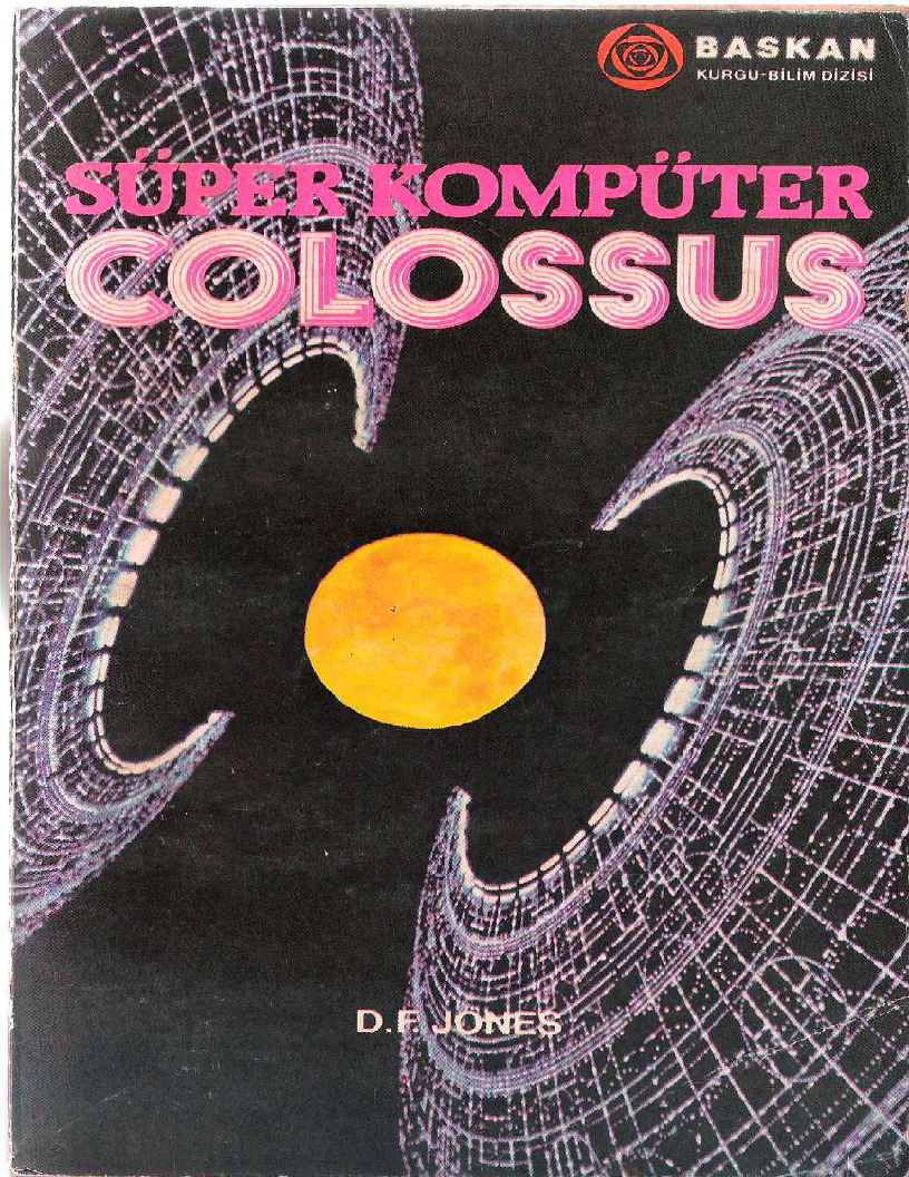 Super Komputer Colossus Dennis Feltham Jones-Fatosh Sanderson 1984 229