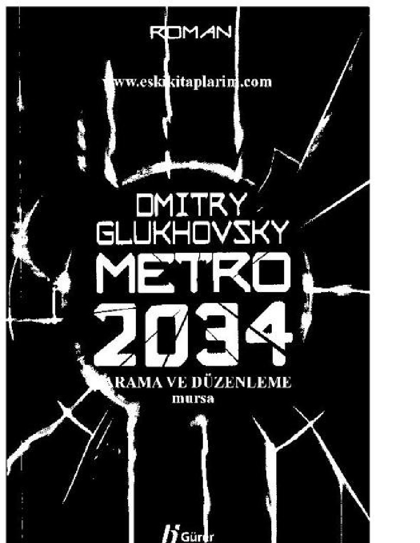 Metro 2034 Dmitry Glukhovsky-207