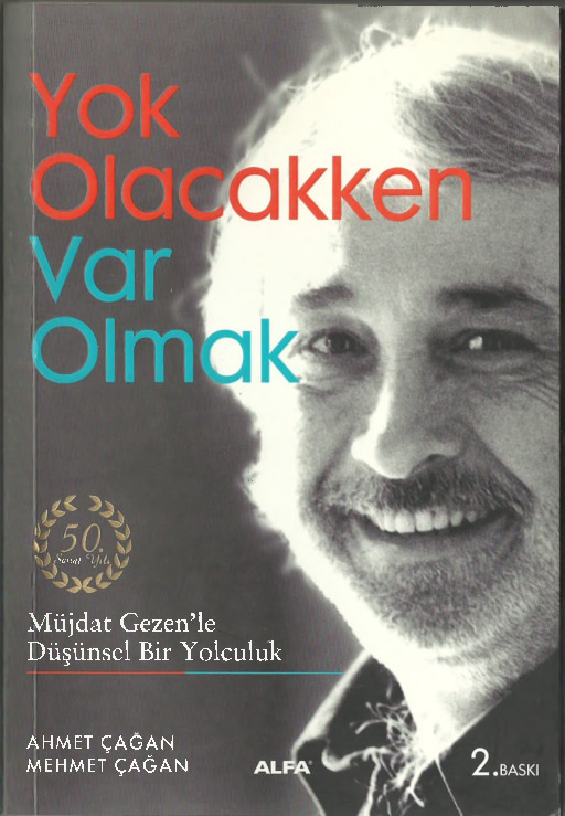 Yok Olacaqken Var Olmaq- Müjdat Gezen Ahmet-Mehmed Çağan 2010 233