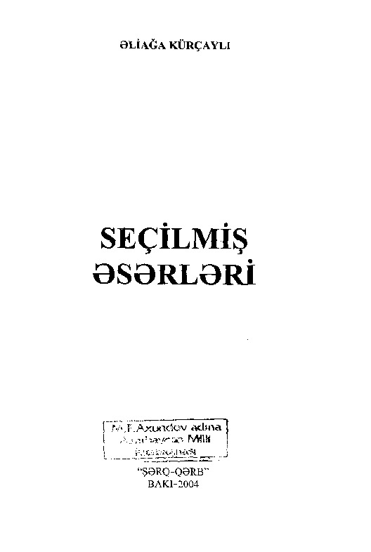 Eliağa Kürçaylı-Seçilmiş Eserleri-Baki-2004-201s