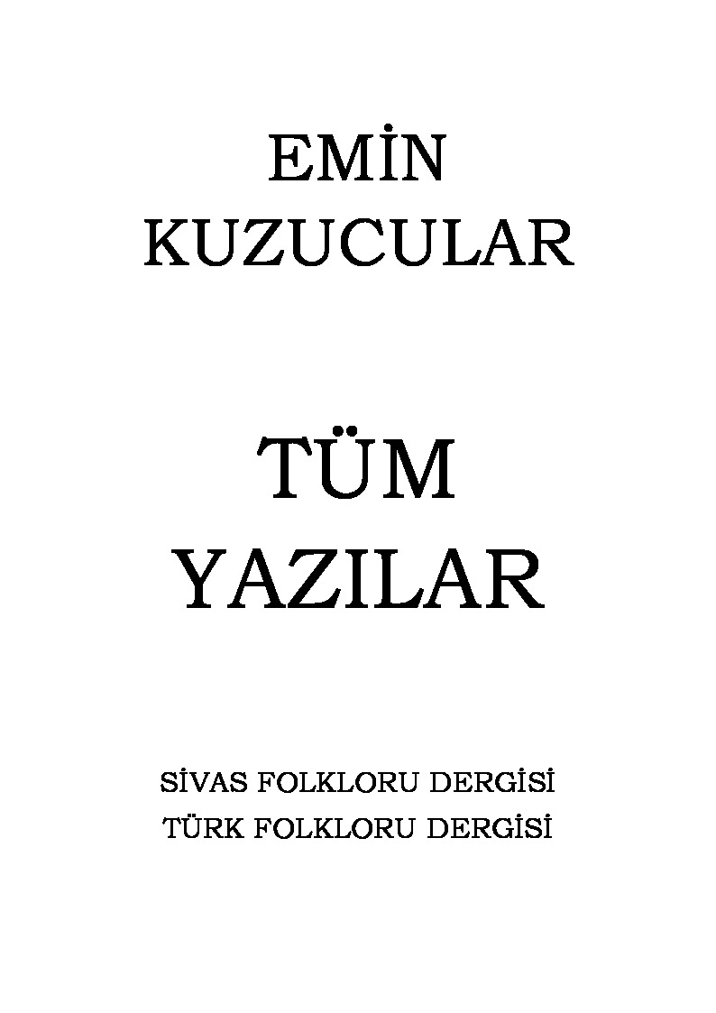 Emin Quzuçular-Tüm Yazılar-Türk-Sivas Folkloru Dergisi-2022-141s