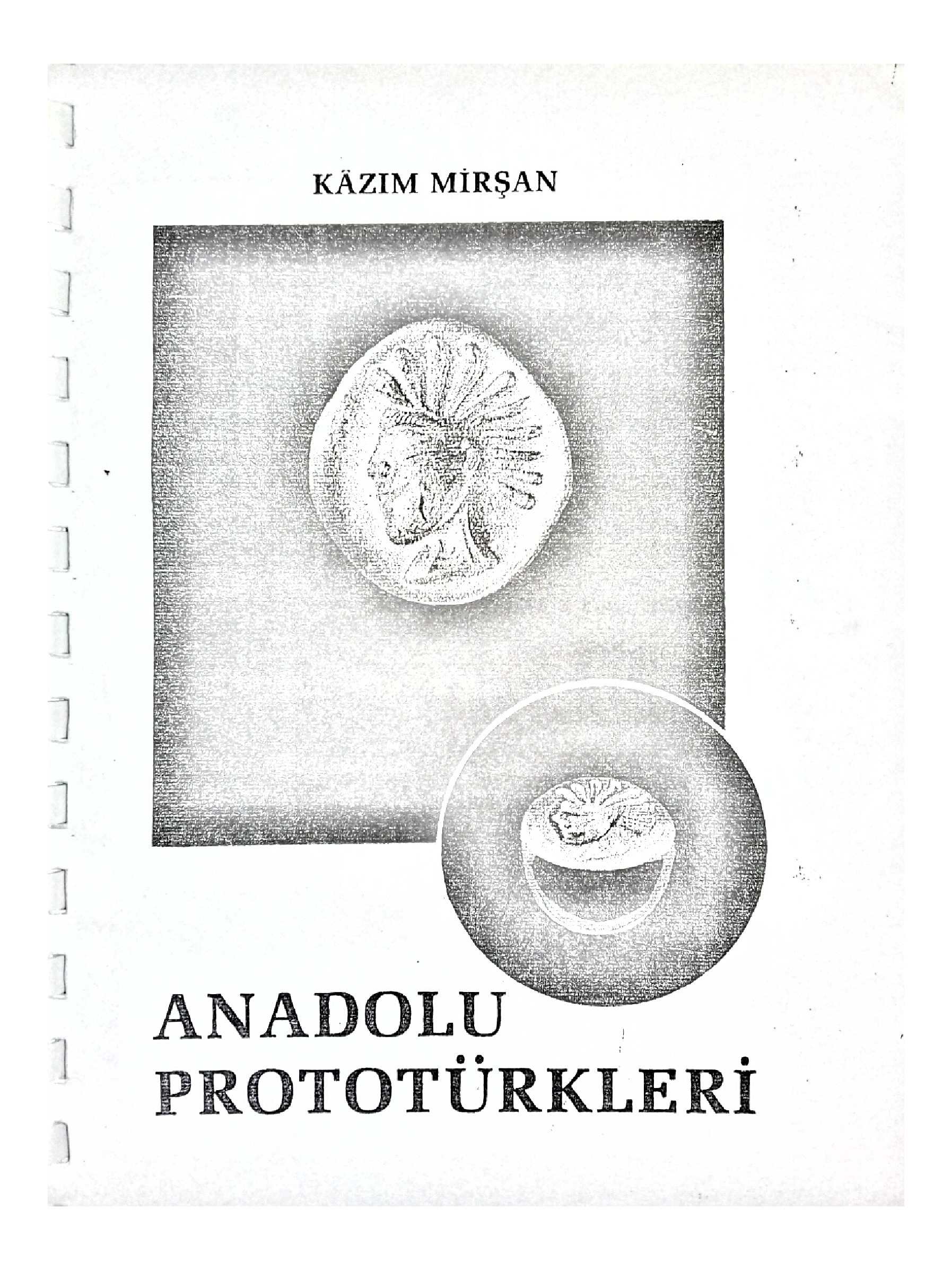 Anadolunun Prototürkleri-1-2-Kazım Mirşan-198s