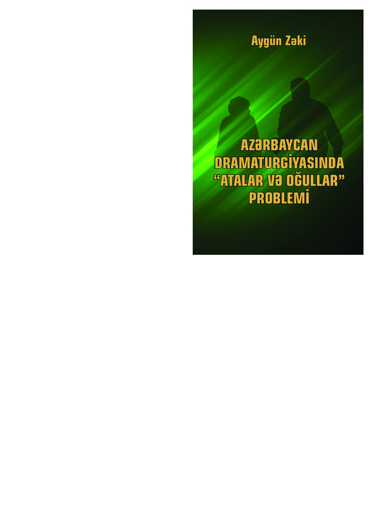 Azerbaycan Dramaturgiyaında Atalar-Oğullar Problemi-Aygün Zeki-2024-202