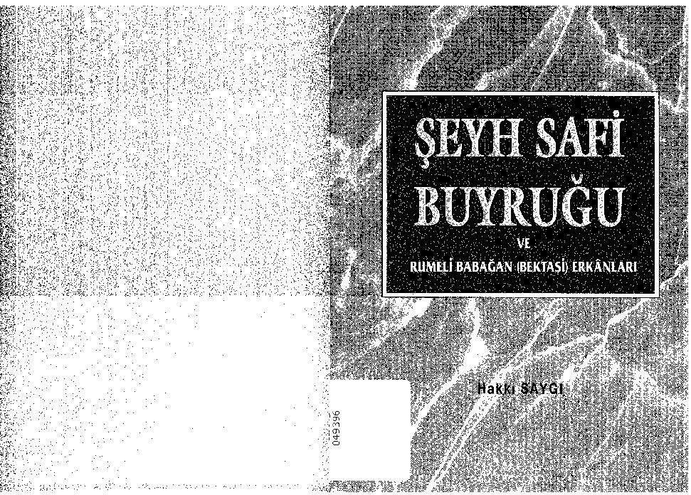 Şeyx Safi Buyruğu Ve Rumeli Babağan-Bektaşi-Erkanları-Haqqı Sayqı-1996-192