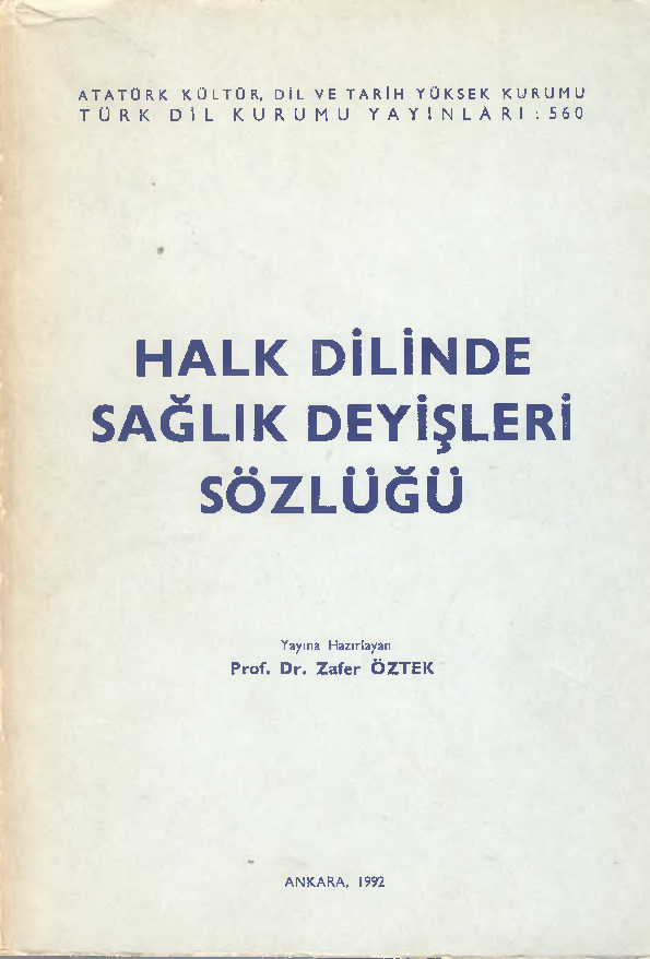 Xalq Dilinde Sağlıq Deyişleri Sözlüğü-Zefer Öztek-1992-150s