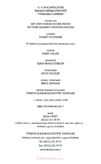 Balkan Savaşı Günlüğü-Türklerle Cebhede-Gustav Von Hochwachter-Sumru Toydemir-2007-149s