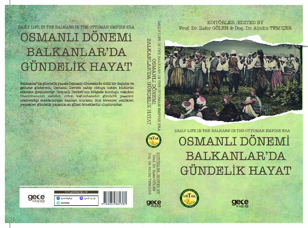 Osmanlı Donemi Balkanlarda Gündelik Hayat-Zafer Gölen-Abidin Temizer-2018-353