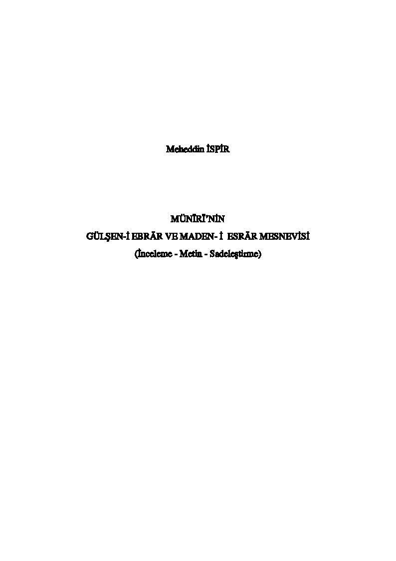 Müniri-Gülşeni Ebrar Ve Madeni Esrar Mesnevisi-Mehetdin Ispir-2014-615s