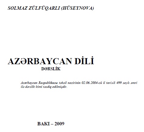 Azerbaycan Türkcesi-Azerbaycan Dili-Derslik-Solmaz Zülfüqarlı-Hüseynova-Baki-2009-346s