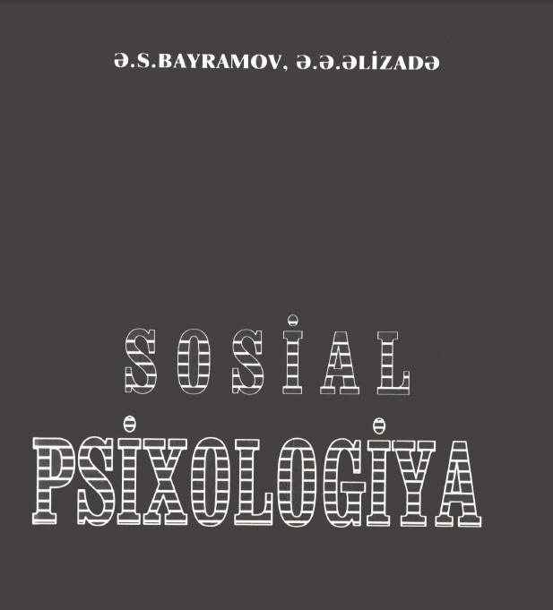 Sosyal Psikologya-Psikolojya-E.S.Bayramov-E.E.Elizade-2003-356s