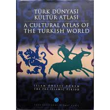 Turk Dunyasi Kultur Atlasi-islam Oncesi Donem-istanbul-1997-300s