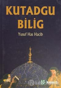 Qutatqu Bilik-Yusuf Balasağun-Reşid Rehmeti Arat