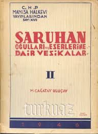 Sarxanoğulları Ve Eserlerine Dair Vasikalar–2-M.Çağatay Uluçay-1946-146s