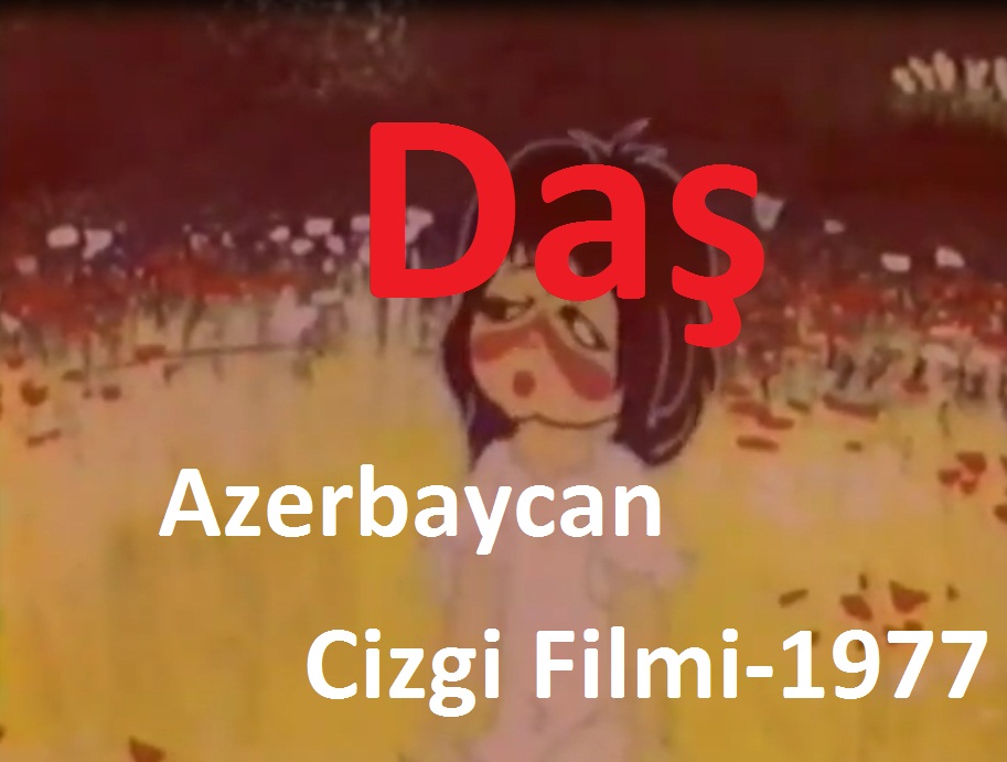 Daş-Azerbaycan Cizgi Filmi-1977