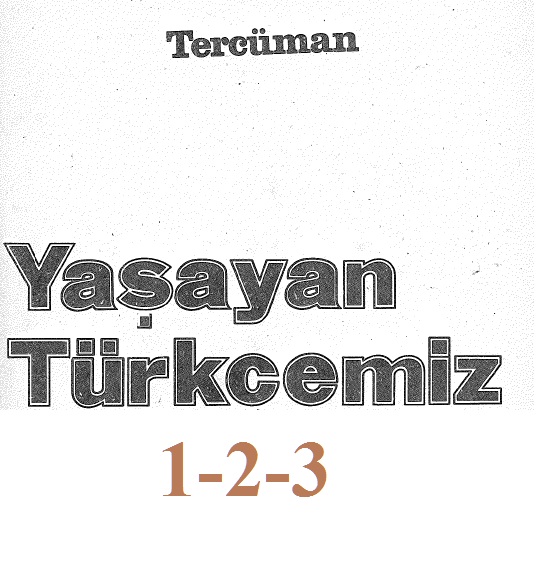 Yaşayan Türkcemiz-1-2-3-1980-208s