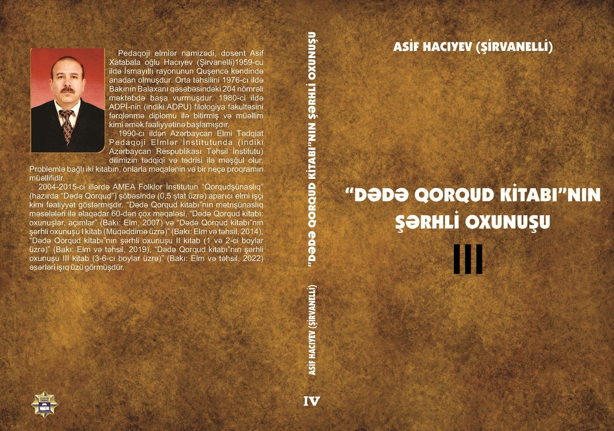 Dede Qorqud Kitabının Şerhli Oxunuşu-III-Asif Haciyev-Şirvanelli-2019-170s