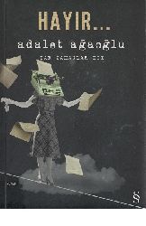 Hayır-Ruman-Adalet Ağaoğlu-2014-303s