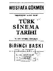 Başlangıcdan 1950.Ye Qadar Türk Sinema Tarixi Ve Eski İstanbul Sinemaları-Mustafa Gökmen-313