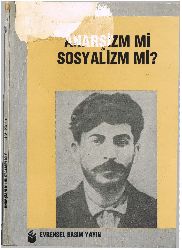 Anarşizmmi Sosyalizmmi Stalin A.Firat 1979 70