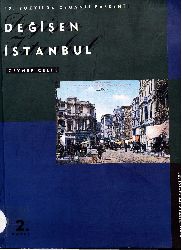 19.Yüzyılda Değişen Istanbul-Osmanlı Başkendi-Zeyneb Çelik-Selim Deringil-1986-152s