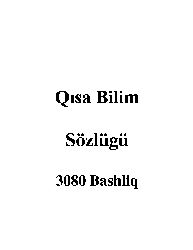 Qısa Bilim Sözlügü-3080 Bashliq-129s