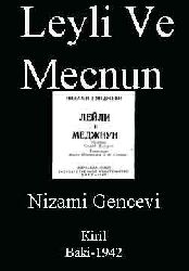 LEYLI VE MECNUN - Nizami Gencevi - Kiril - Baki-1942