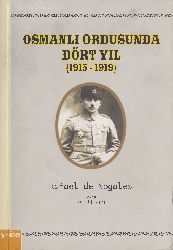 Osmanlı Ordusunda Dort Yıl-1915-1919-Rafael De Nogales-Vedil ilmen-2008-289s
