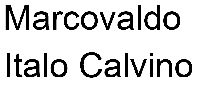 Marcovaldo-Talo Calvino-Gül ışıq-2000-78s