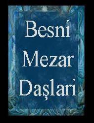 Besni Mezar Daşlari