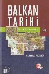 Balkan Tarixi-18-19-20.Ci Yüzyıllar-1-2-Barbara Jelavich- Çev-Ihsan Durdu-Gülçin Tunalı-Haşım Koç -2009-970s