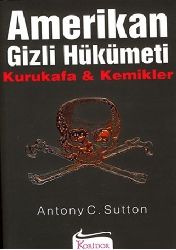 Amerikan Gizli HÜKÜmeti-Antony C.Sutton-Selim Yeniçeri-2005-361s