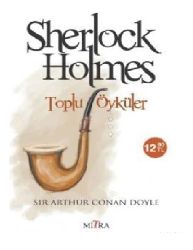 Sherlock Holmes Toplu Öykqler-Arthur Conan Doyle-Orxan Düz-2012-117s