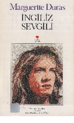 Ingiliz Sevgili-Marguerite Duras-Ertuğrul Efeoğlu-1995-138s