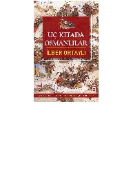 Üç Qıtada Osmanlılar-Ilber Ortaylı-2007-78s