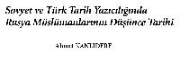 Sovyet Ve Türk Tarix Yazıçılığında Rusya Müslümanlarının Düşünce Tarixi A.Qanlıdere-33s