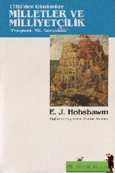 1780.Den Günümüze Milletler Ve Elseverlik-Proqram-Mit-Gerçeklik-Eric J.Hobsbawm-Osman Akınhay-1980-363s