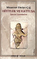 Hititler Ve Hattusha-Iştarin Qeleminden-Muazziz Ilmiye Çiğ-1997-115s+ XII.Yüzyıl Ortalarında Anide Siyasi Iki Isyan Ermeni Papazları-Derya Coşqun-8s