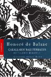 Çaqalların Başı Ferragus-Ruman-Honore De Balzac-Aysel Bora-2007-142s