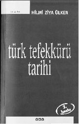 Türk Tefekkürü Tarixi-Hilmi Ziya Ülken-1999-345s