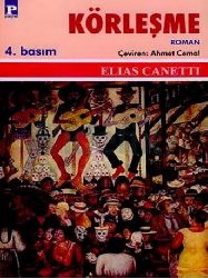 Korlaşma-Elias Canetti-Ahmed Cemal-1994-727s