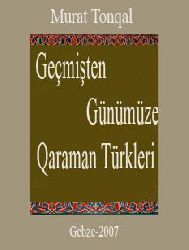 Geçmişten Günümüze Qaraman Türkleri