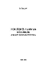 Felsefe-Tarix Ve Çağdashlıq-S.Xelilov 2006-408s