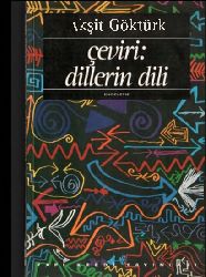 Çeviri-Dillerin Dili-inceleme-Akşit Göktürk-1994-121s