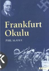 Frankfurt Okulu-Phil Slater-Ahmed Özden-1998-297s