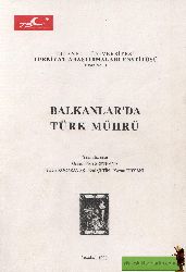 Balkanlarda Türk Möhrü-Yıldız Qocasavaş-1998-248s