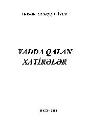 Yadda Qalan Xatireler-Hesen Ocaqquliyeva-2016-503s