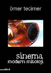 Sinema Modern Mitoloji-Ömer Tecimer-2005-429s